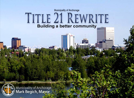 Title 21 Rewrite = Building a better community