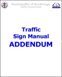 Traffic Sign Manual Addendum