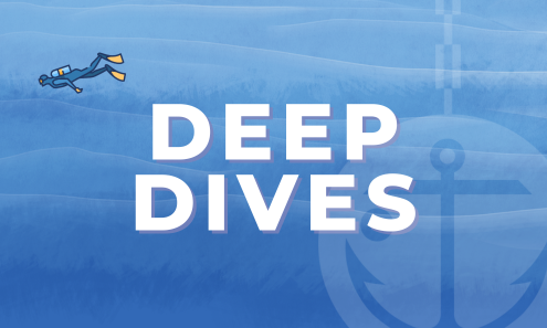 Deep Dives