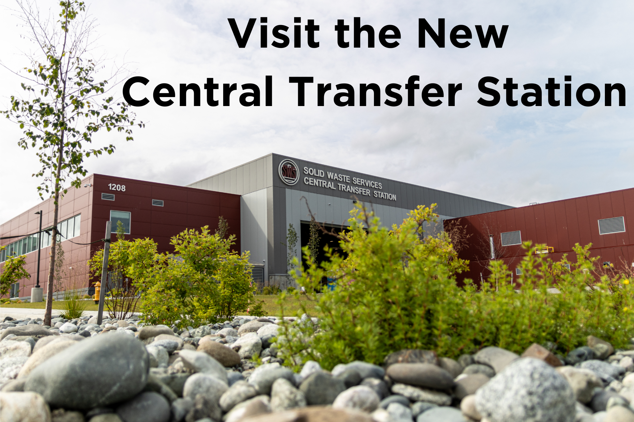 Visit the New Central Transfer Station.png
