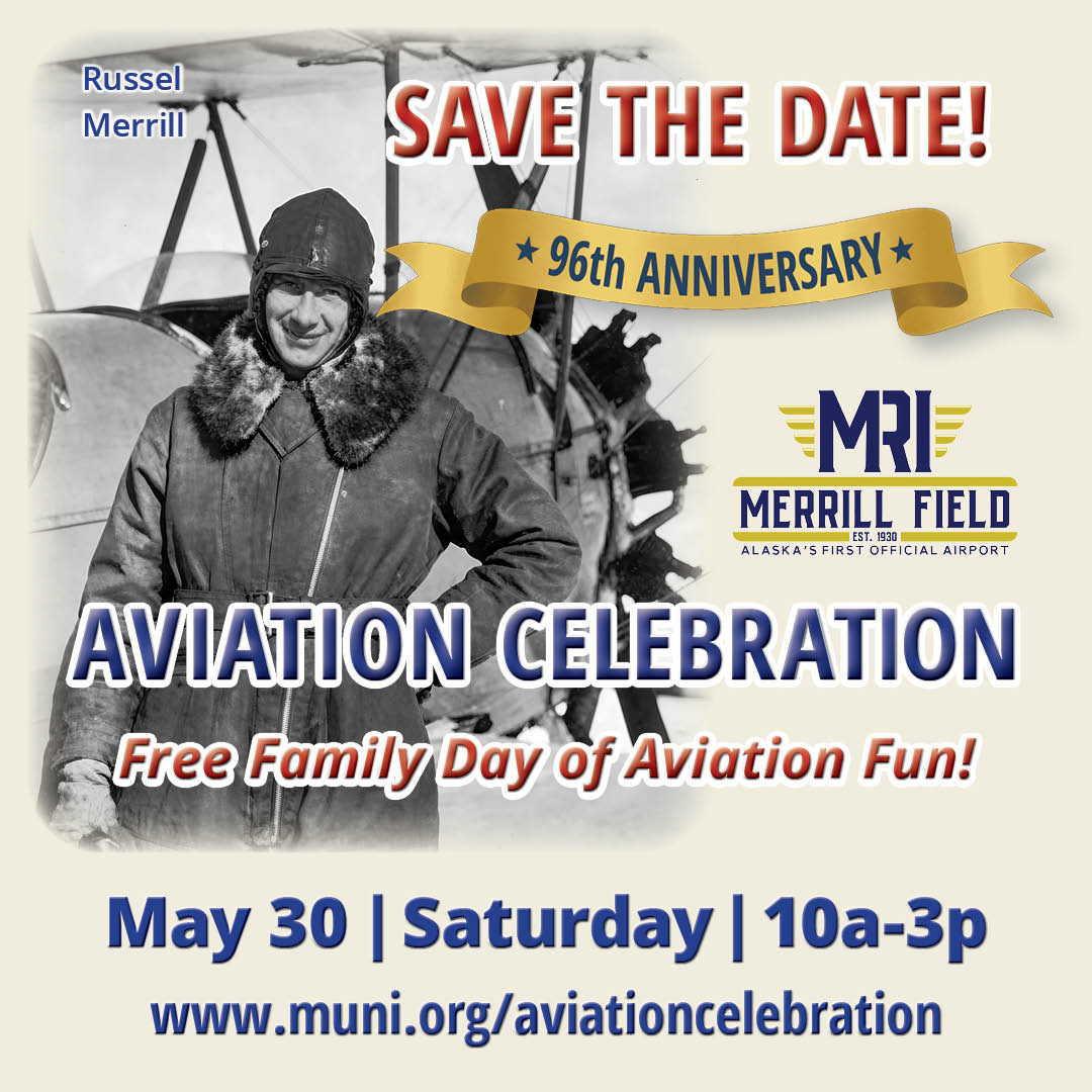 Merrill Field Aviation Celebration - May 30, 2026